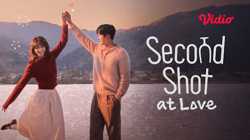 Film Second Shot at Love (2025): Kisah Cinta Kedua yang Menginspirasi